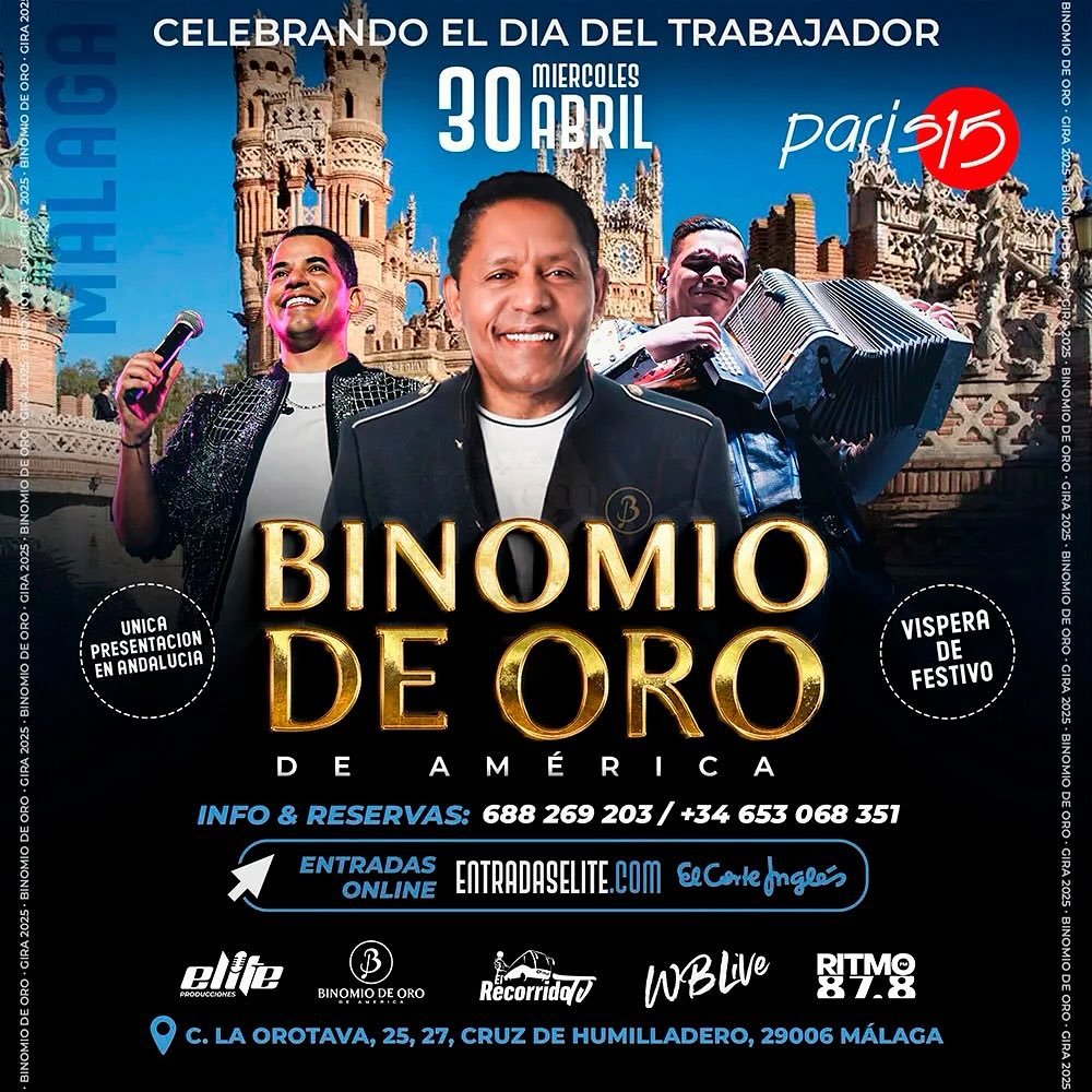 Binomio de Oro llega a Malaga en su Tour Europa 2025